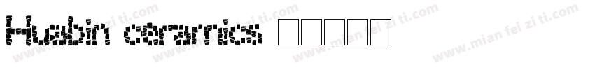 Huabin ceramics字体转换